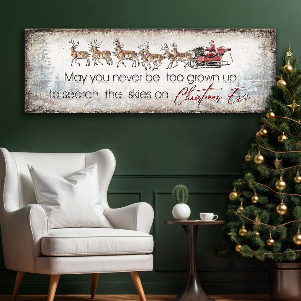 Search The Skies On Christmas Eve Sign II